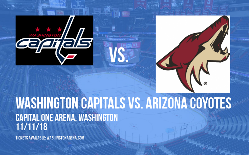 Washington Capitals vs. Arizona Coyotes at Capital One Arena tickets Washington Capitals vs. Arizona Coyotes at Capital One Arena