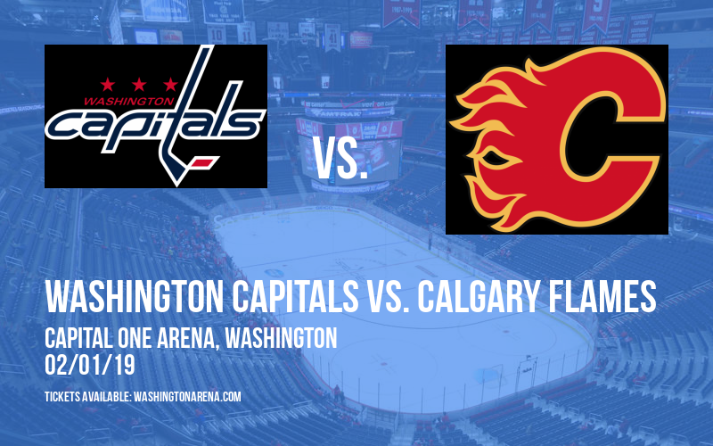 Washington Capitals vs. Calgary Flames at Capital One Arena tickets Washington Capitals vs. Calgary Flames at Capital One Arena