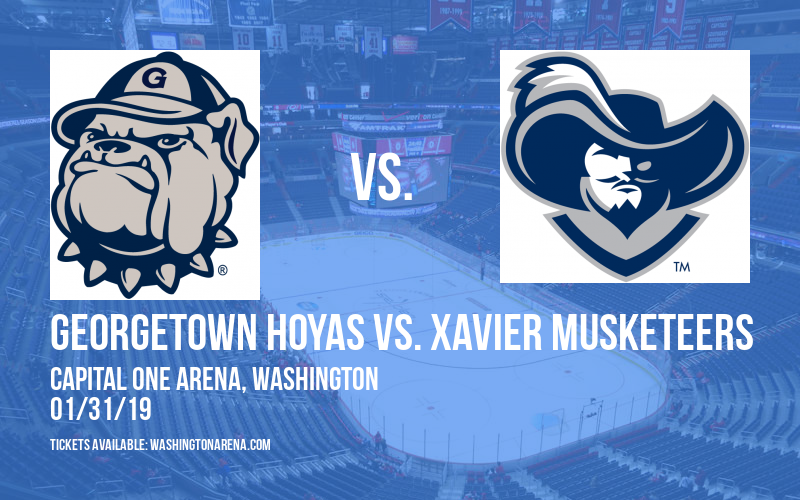 Georgetown Hoyas vs. Xavier Musketeers at Capital One Arena tickets Georgetown Hoyas vs. Xavier Musketeers at Capital One Arena