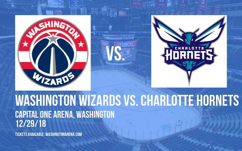 Washington Wizards vs. Charlotte Hornets at Capital One Arena tickets Washington Wizards vs. Charlotte Hornets at Capital One Arena