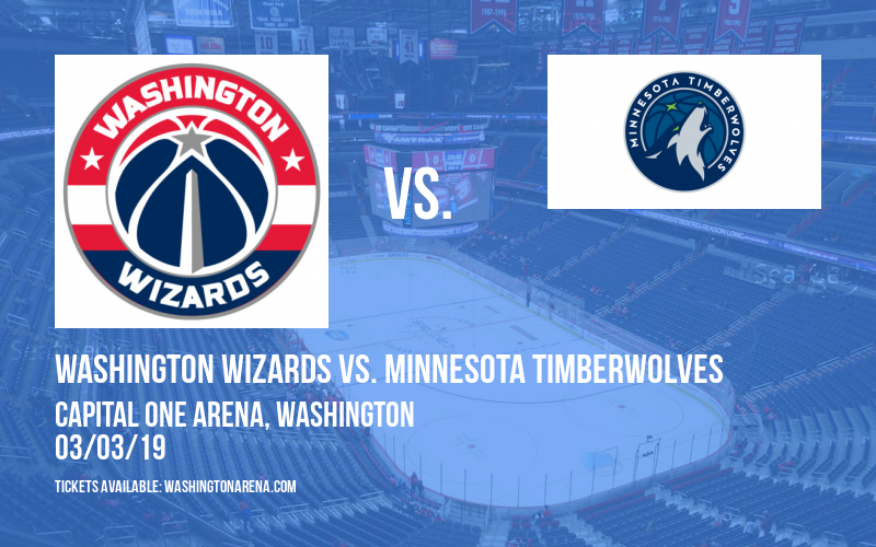 Washington Wizards vs. Minnesota Timberwolves at Capital One Arena tickets Washington Wizards vs. Minnesota Timberwolves at Capital One Arena