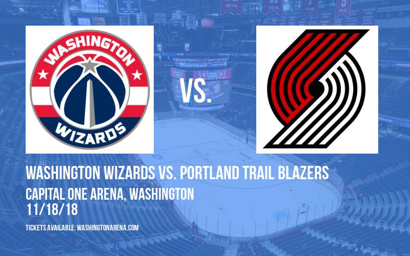 Washington Wizards vs. Portland Trail Blazers at Capital One Arena