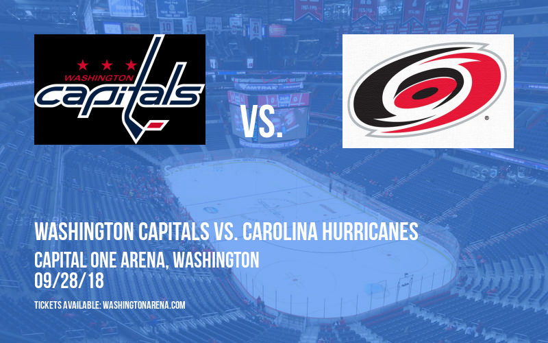 NHL Preseason: Washington Capitals vs. Carolina Hurricanes at Capital One Arena tickets NHL Preseason: Washington Capitals vs. Carolina Hurricanes at Capital One Arena