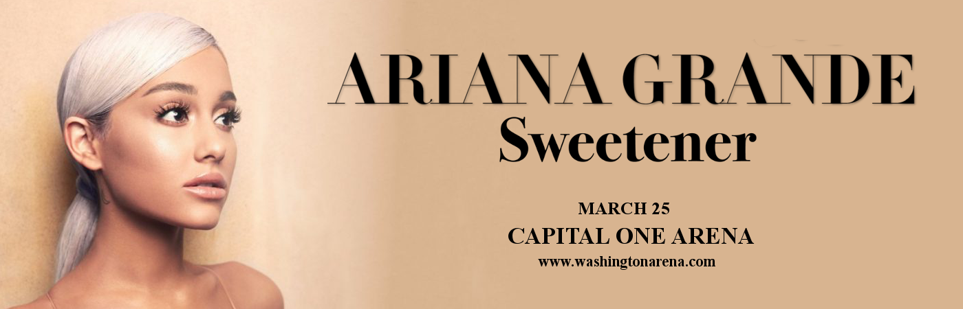 Ariana Grande at Capital One Arena