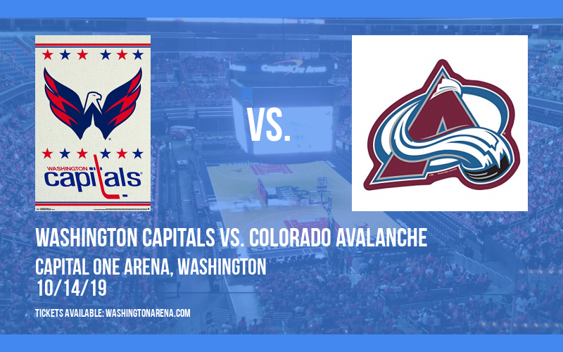 Washington Capitals vs. Colorado Avalanche at Capital One Arena tickets Washington Capitals vs. Colorado Avalanche at Capital One Arena
