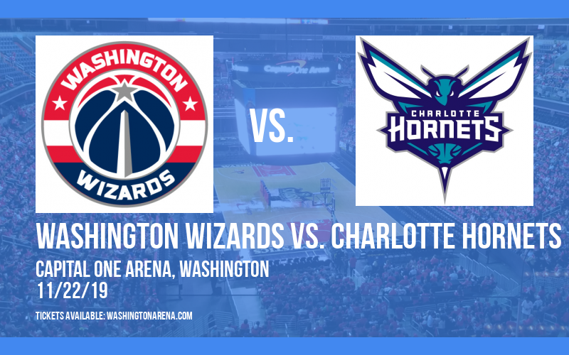 Washington Wizards vs. Charlotte Hornets at Capital One Arena