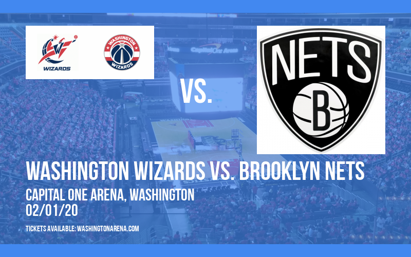 Washington Wizards vs. Brooklyn Nets at Capital One Arena tickets Washington Wizards vs. Brooklyn Nets at Capital One Arena