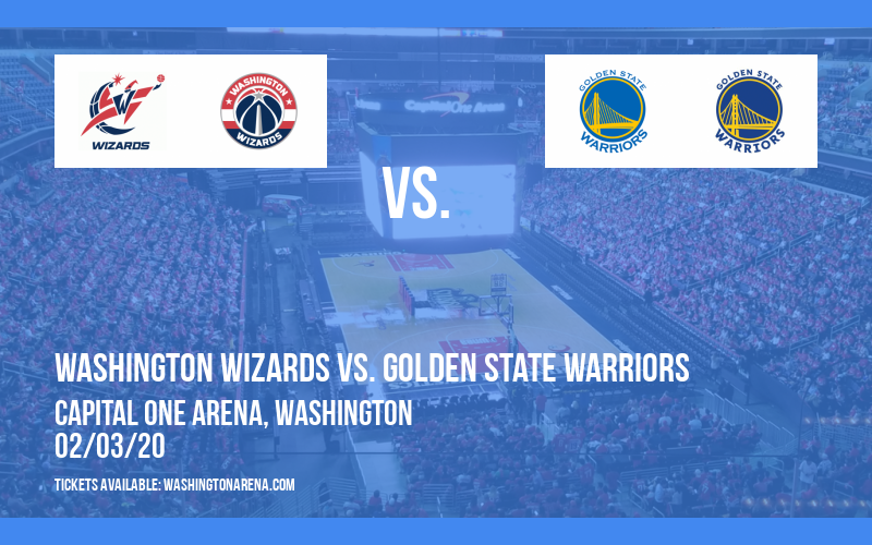 Washington Wizards vs. Golden State Warriors at Capital One Arena