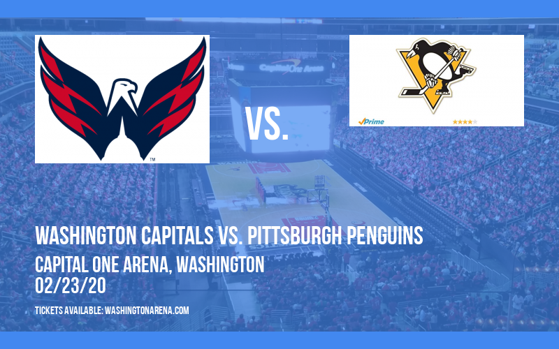 Washington Capitals vs. Pittsburgh Penguins at Capital One Arena