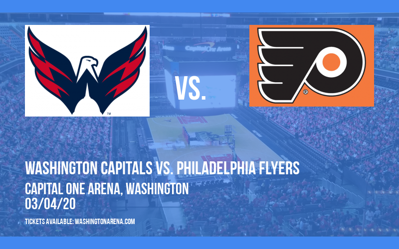 Washington Capitals vs. Philadelphia Flyers at Capital One Arena tickets Washington Capitals vs. Philadelphia Flyers at Capital One Arena