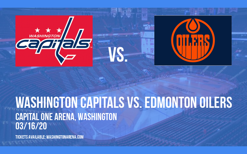 Washington Capitals vs. Edmonton Oilers at Capital One Arena tickets Washington Capitals vs. Edmonton Oilers at Capital One Arena