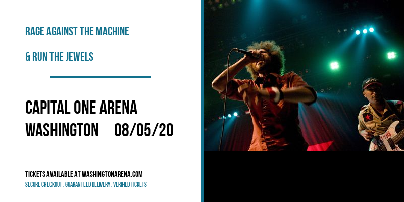 Rage Against The Machine & Run The Jewels at Capital One Arena tickets Rage Against The Machine & Run The Jewels at Capital One Arena