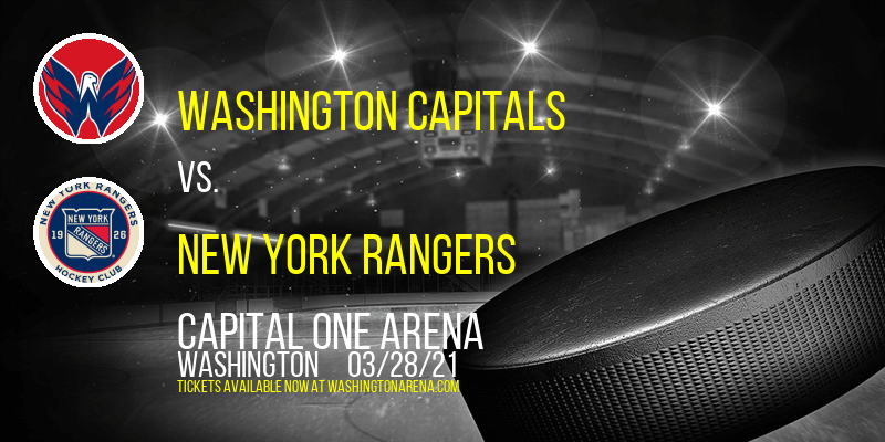Washington Capitals vs. New York Rangers at Capital One Arena tickets Washington Capitals vs. New York Rangers at Capital One Arena