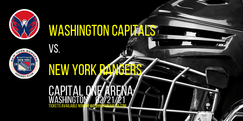 Washington Capitals vs. New York Rangers at Capital One Arena tickets Washington Capitals vs. New York Rangers at Capital One Arena