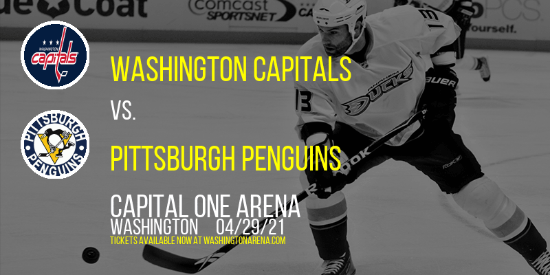 Washington Capitals vs. Pittsburgh Penguins at Capital One Arena