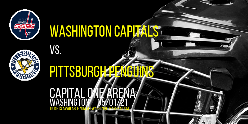 Washington Capitals vs. Pittsburgh Penguins at Capital One Arena