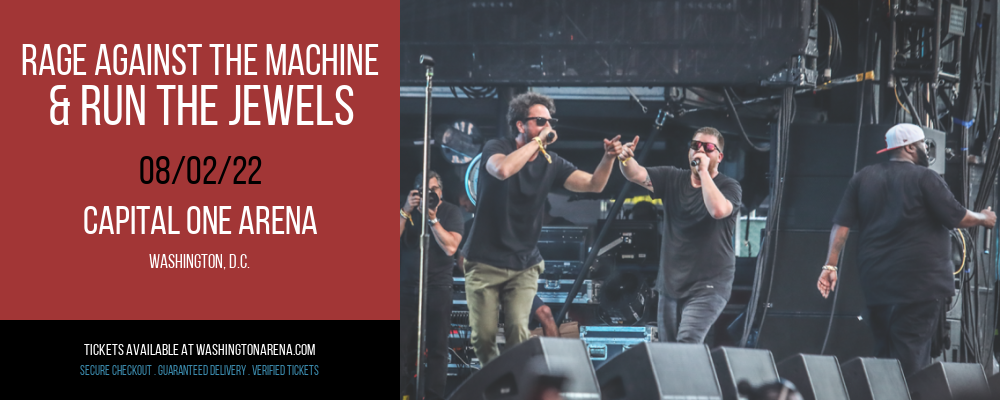 Rage Against The Machine & Run The Jewels at Capital One Arena
