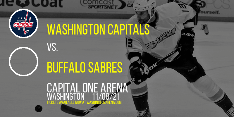 Washington Capitals vs. Buffalo Sabres at Capital One Arena