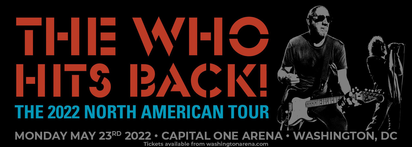 THE WHO HITS BACK! Tour 2022 at Capital One Arena