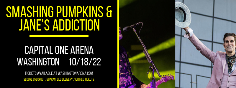 Smashing Pumpkins & Jane's Addiction at Capital One Arena