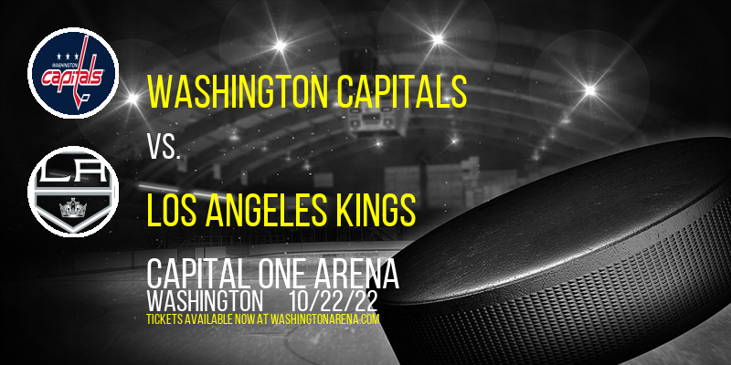 Washington Capitals vs. Los Angeles Kings at Capital One Arena