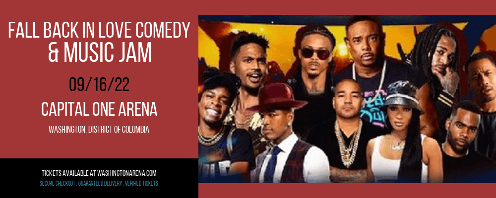 Fall Back In Love Comedy & Music Jam at Capital One Arena tickets Fall Back In Love Comedy & Music Jam at Capital One Arena