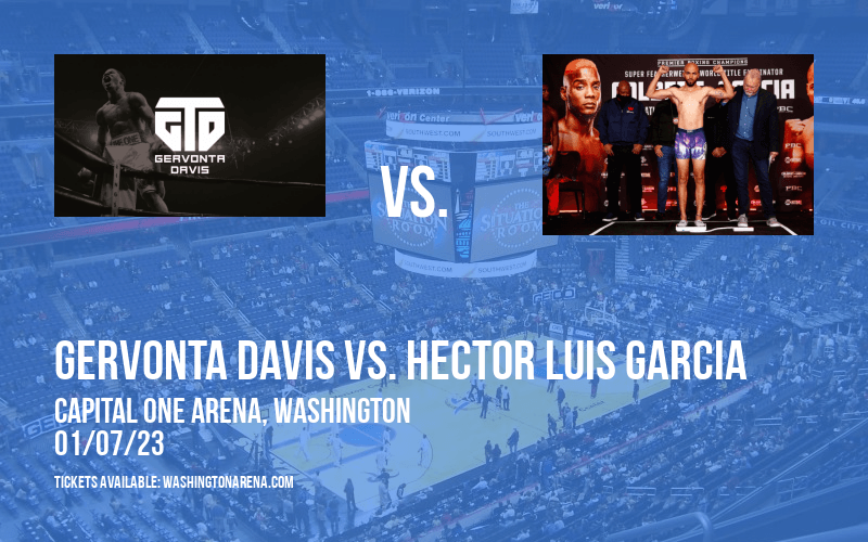 Premier Boxing Champions: Gervonta Davis vs. Hector Luis Garcia at Capital One Arena tickets Premier Boxing Champions: Gervonta Davis vs. Hector Luis Garcia at Capital One Arena