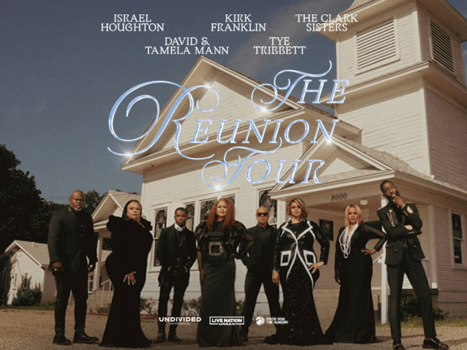 The Reunion Tour: Kirk Franklin, Tye Tribbett, The Clark Sisters, David and Tamela Mann & Israel Houghton