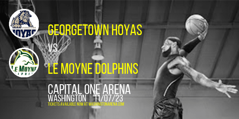 Georgetown Hoyas vs. Le Moyne Dolphins at 