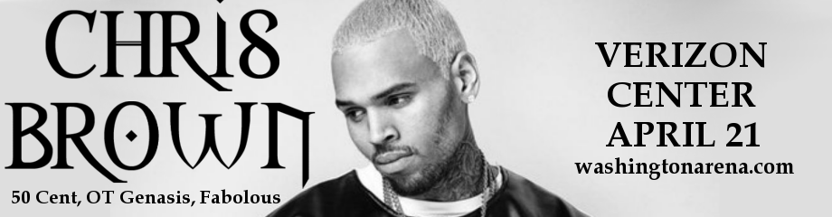Chris Brown, 50 Cent, OT Genasis & Fabolous at Verizon Center