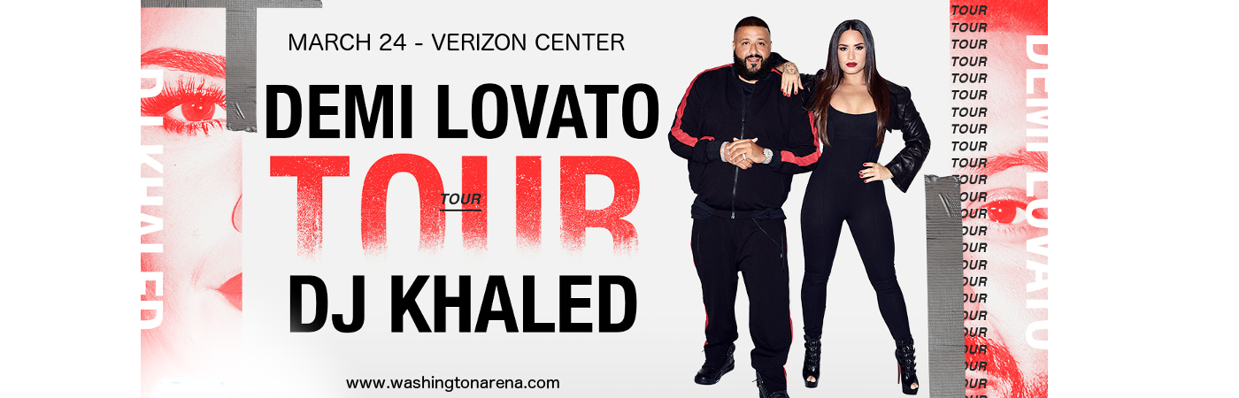 Demi Lovato & DJ Khaled at Verizon Center