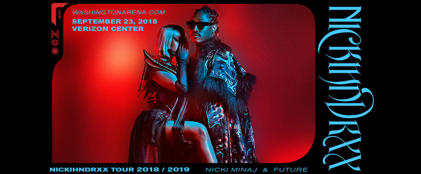 Nickihndrxx Tour: Nicki Minaj & Future at Verizon Center