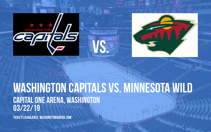 Washington Capitals vs. Minnesota Wild at Capital One Arena tickets Washington Capitals vs. Minnesota Wild at Capital One Arena