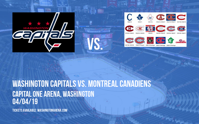 Washington Capitals vs. Montreal Canadiens at Capital One Arena