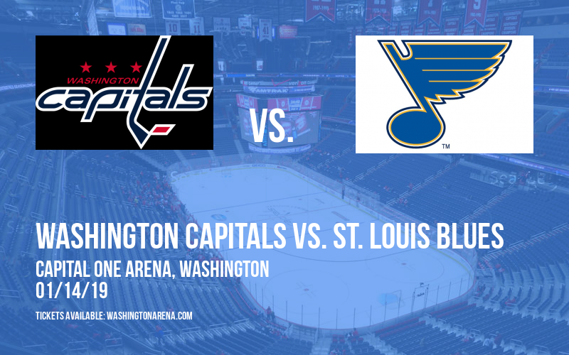 Washington Capitals vs. St. Louis Blues at Capital One Arena