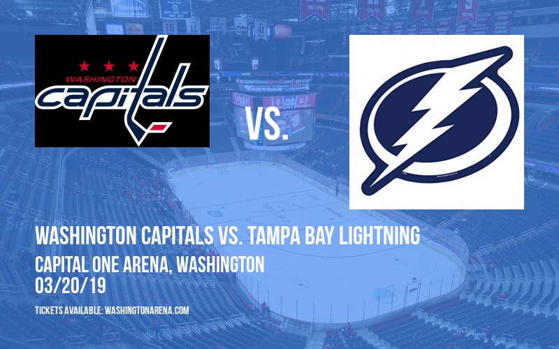 Washington Capitals vs. Tampa Bay Lightning at Capital One Arena tickets Washington Capitals vs. Tampa Bay Lightning at Capital One Arena