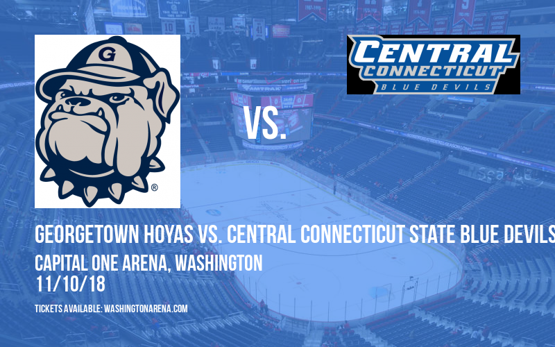 Georgetown Hoyas vs. Central Connecticut State Blue Devils at Capital One Arena tickets Georgetown Hoyas vs. Central Connecticut State Blue Devils at Capital One Arena