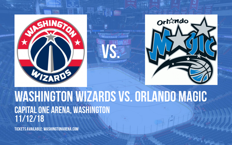 Washington Wizards vs. Orlando Magic at Capital One Arena tickets Washington Wizards vs. Orlando Magic at Capital One Arena