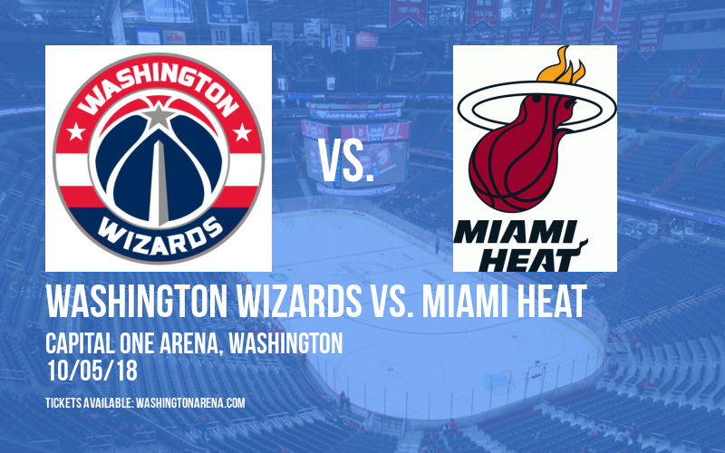 NBA Preseason: Washington Wizards vs. Miami Heat at Capital One Arena tickets NBA Preseason: Washington Wizards vs. Miami Heat at Capital One Arena