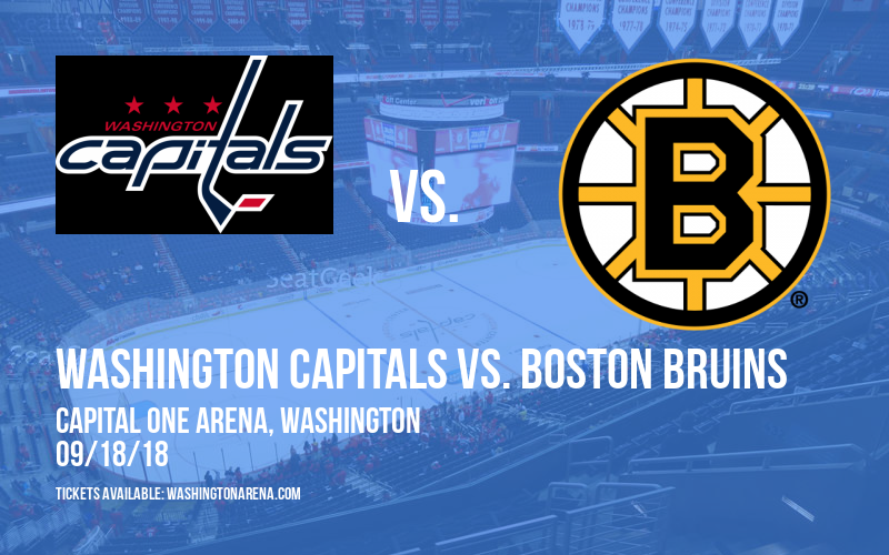 NHL Preseason: Washington Capitals vs. Boston Bruins at Capital One Arena tickets NHL Preseason: Washington Capitals vs. Boston Bruins at Capital One Arena