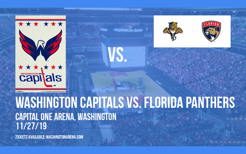 Washington Capitals vs. Florida Panthers at Capital One Arena tickets Washington Capitals vs. Florida Panthers at Capital One Arena