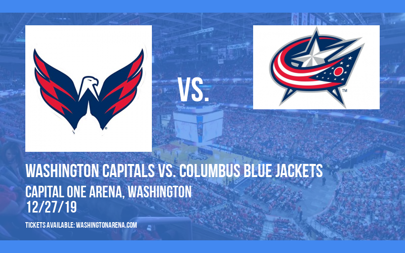 Washington Capitals vs. Columbus Blue Jackets at Capital One Arena