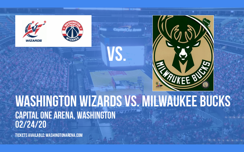 Washington Wizards vs. Milwaukee Bucks at Capital One Arena tickets Washington Wizards vs. Milwaukee Bucks at Capital One Arena
