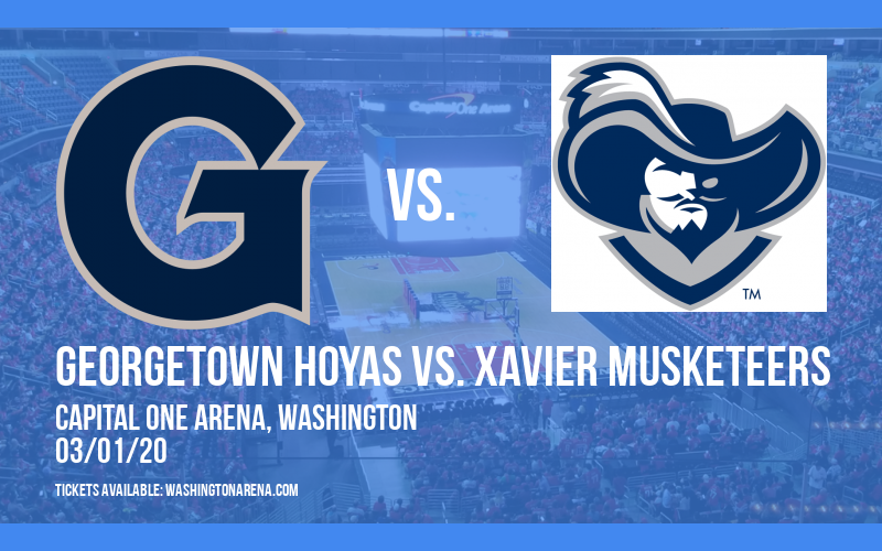 Georgetown Hoyas vs. Xavier Musketeers at Capital One Arena tickets Georgetown Hoyas vs. Xavier Musketeers at Capital One Arena