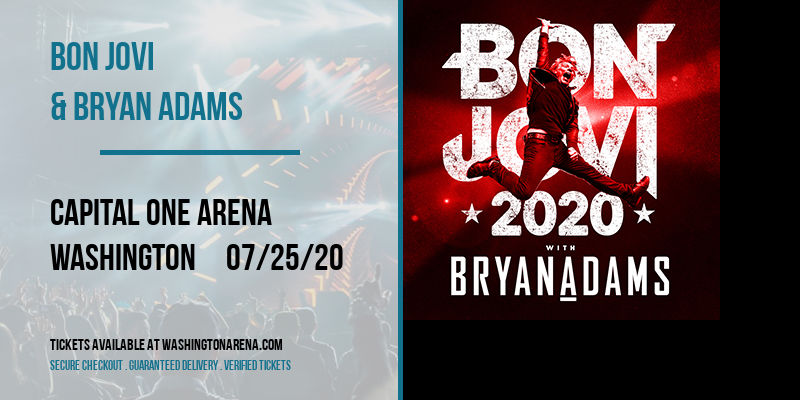 Bon Jovi & Bryan Adams at Capital One Arena tickets Bon Jovi & Bryan Adams at Capital One Arena