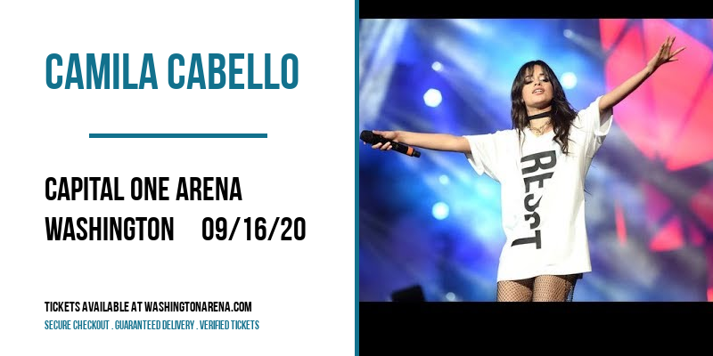 Camila Cabello at Capital One Arena tickets Camila Cabello at Capital One Arena