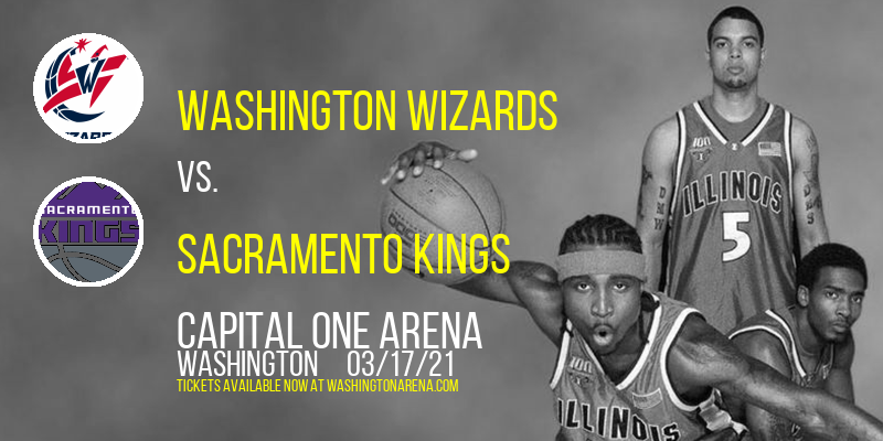 Washington Wizards vs. Sacramento Kings [CANCELLED] at Capital One Arena