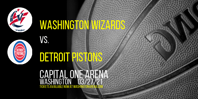 Washington Wizards vs. Detroit Pistons [CANCELLED] at Capital One Arena