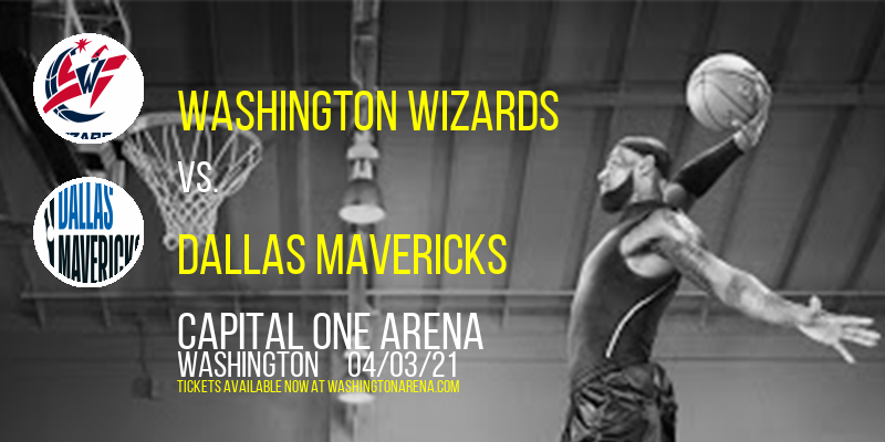 Washington Wizards vs. Dallas Mavericks [CANCELLED] at Capital One Arena