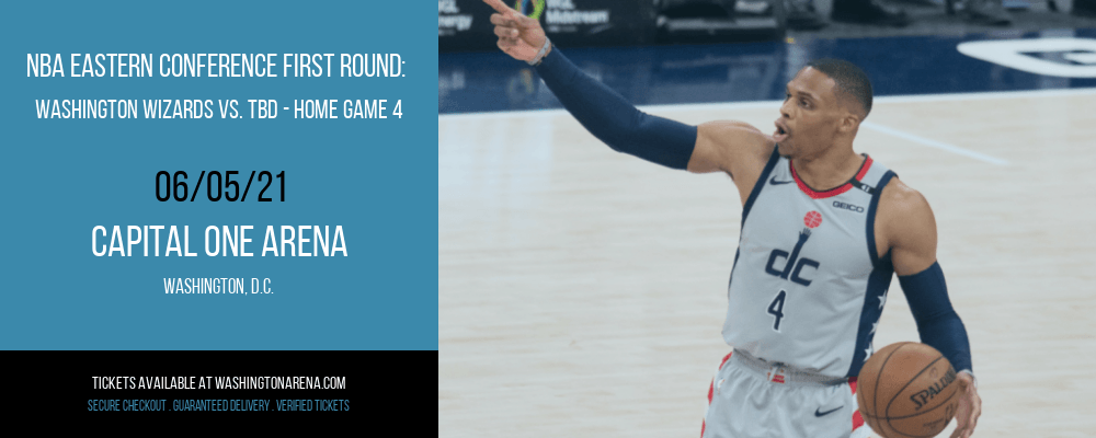 NBA Eastern Conference First Round: Washington Wizards vs. TBD - Home Game 4 (Date: TBD - If Necessary) [CANCELLED] at Capital One Arena